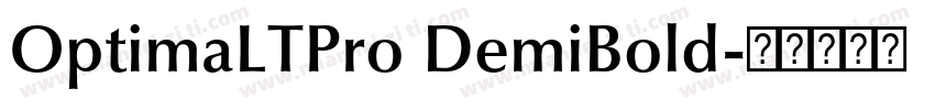 OptimaLTPro DemiBold字体转换